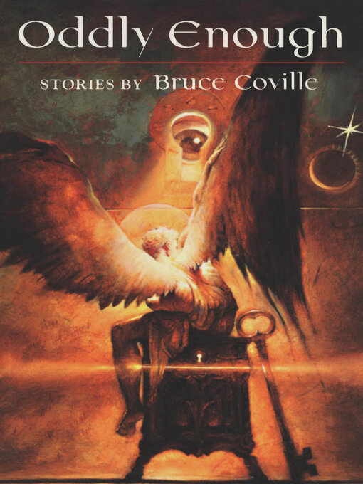 Title details for Oddly Enough by Bruce Coville - Available